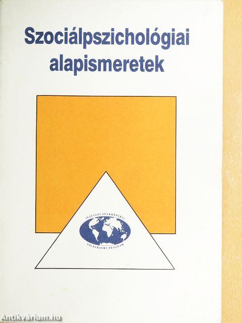 Szociálpszichológiai alapismeretek