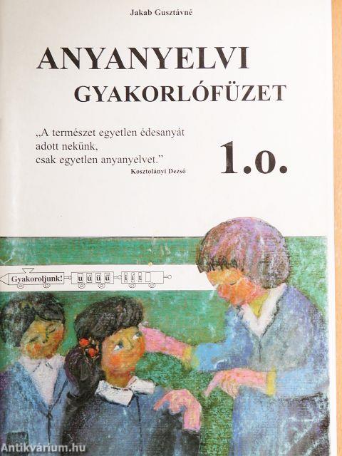Anyanyelvi gyakorlófüzet 1. o.