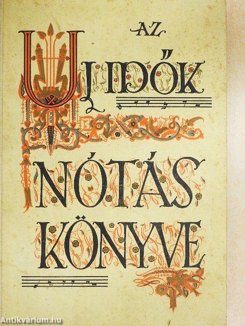 Az Uj Idők Nótáskönyve
