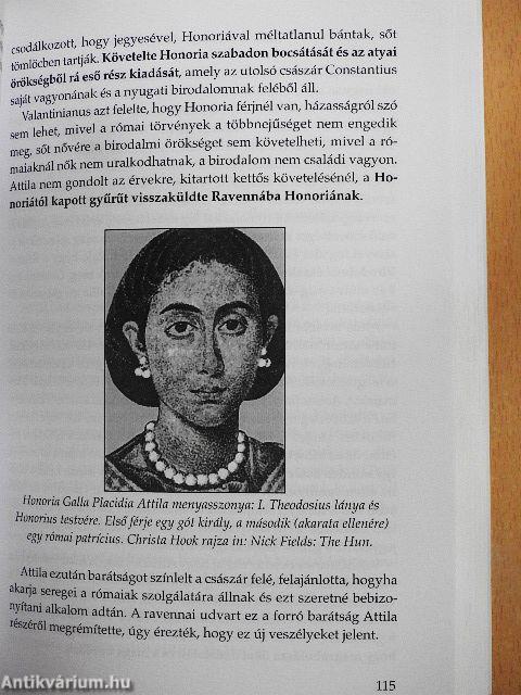 Attila nagykirály, a négy világtáj ura és hunjai