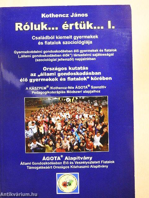 Róluk... értük... I.