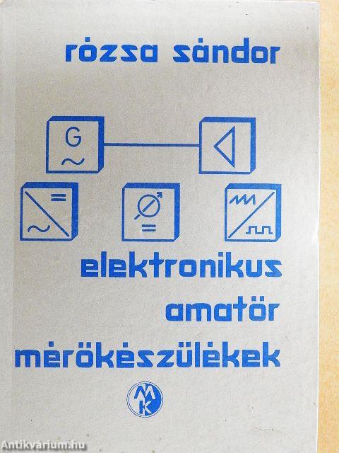 Elektronikus amatőr mérőkészülékek