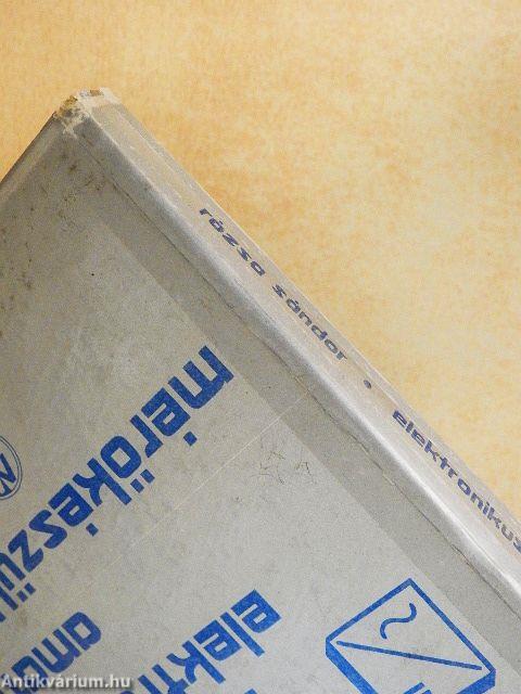 Elektronikus amatőr mérőkészülékek