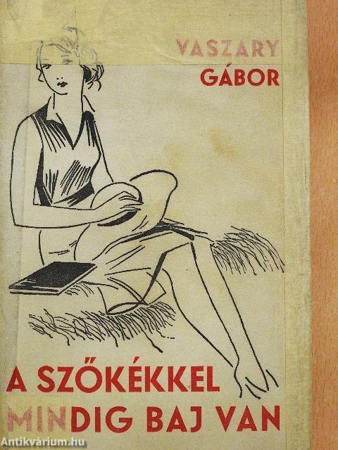 A szőkékkel mindig baj van