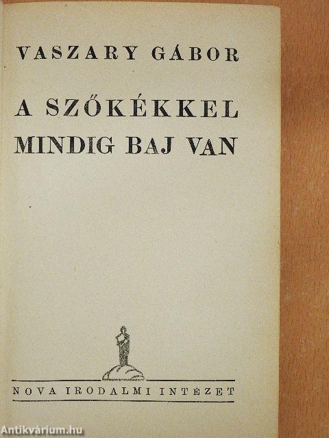 A szőkékkel mindig baj van