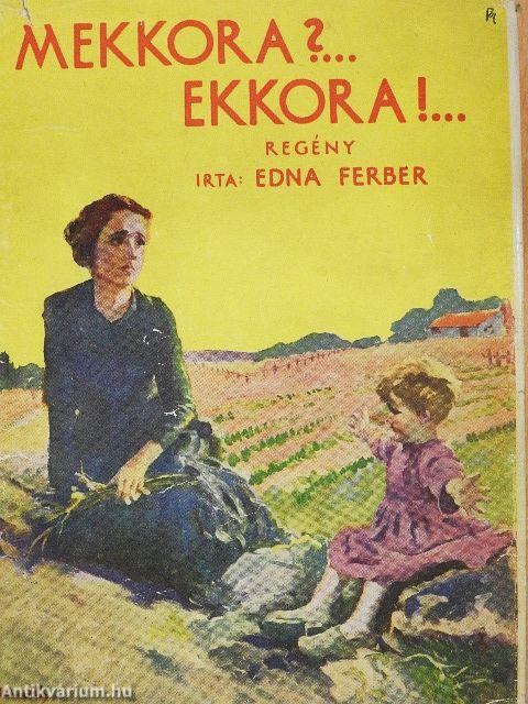 Mekkora?... Ekkora!...