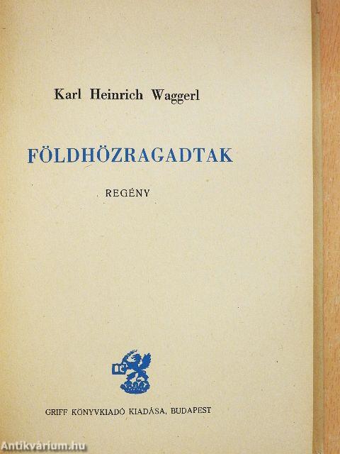 Földhözragadtak