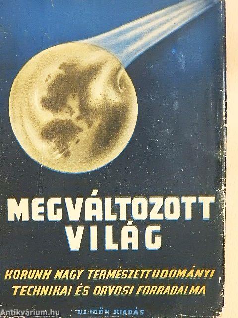 Megváltozott világ