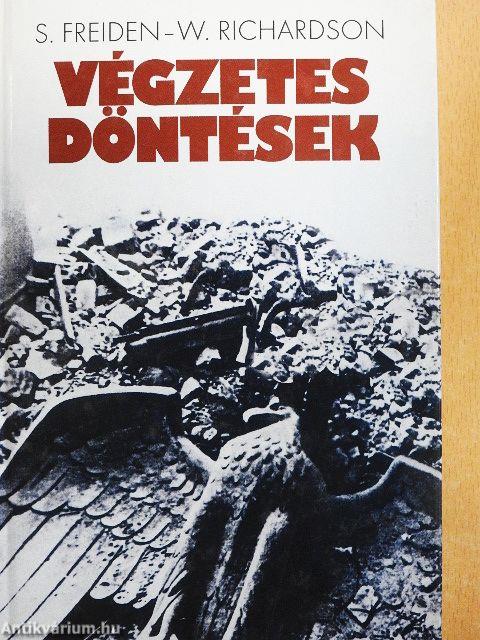 Végzetes döntések