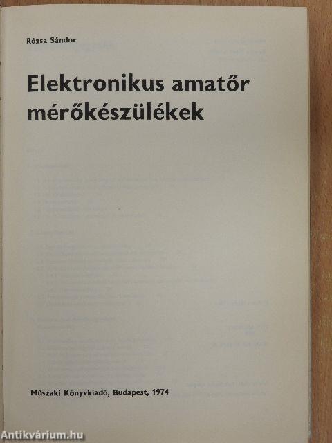 Elektronikus amatőr mérőkészülékek