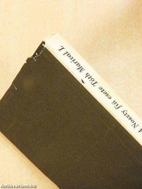 A Noszty fiú esete Tóth Marival I-II.