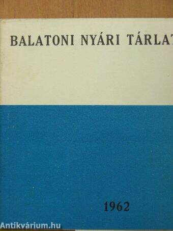 Balatoni nyári tárlat 1962