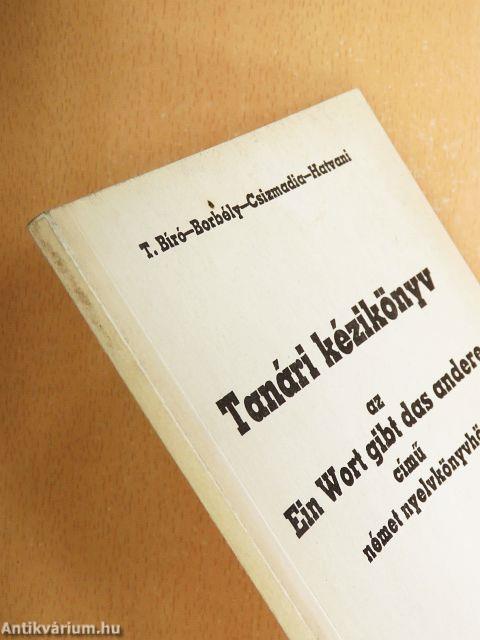 Tanári kézikönyv az Ein Wort gibt das andere című német nyelvkönyvhöz