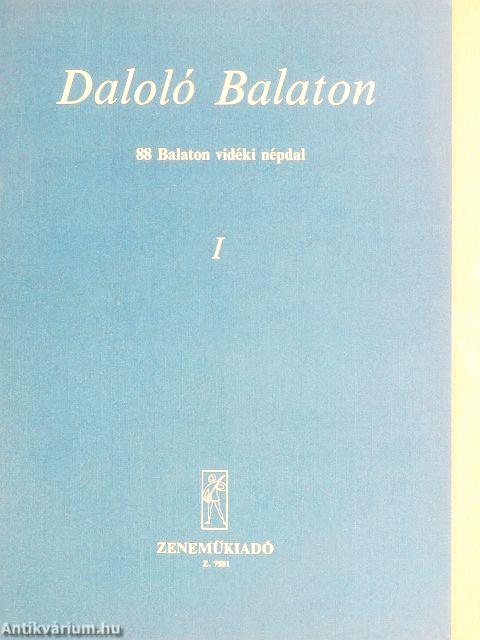 Daloló Balaton I.