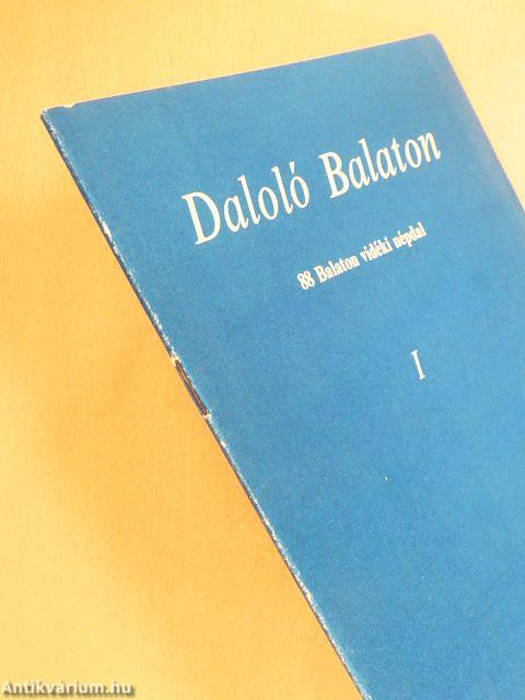 Daloló Balaton I.