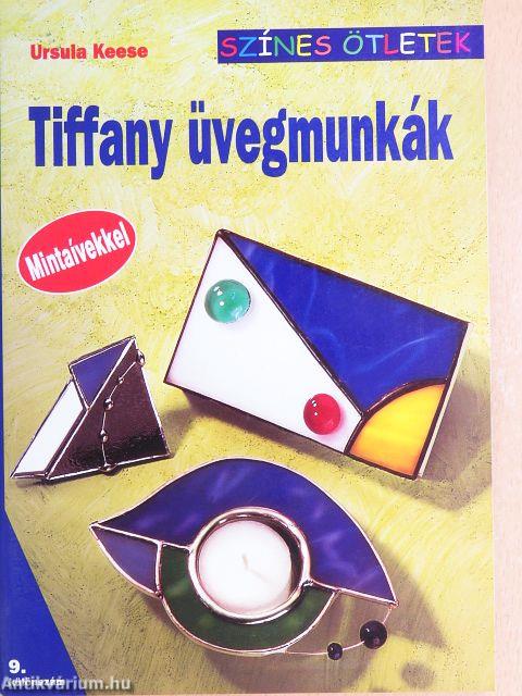 Tiffany üvegmunkák