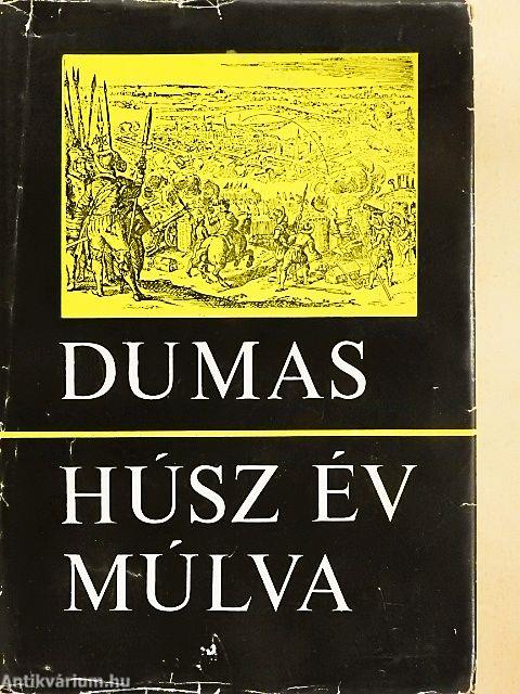 Húsz év múlva I-II.
