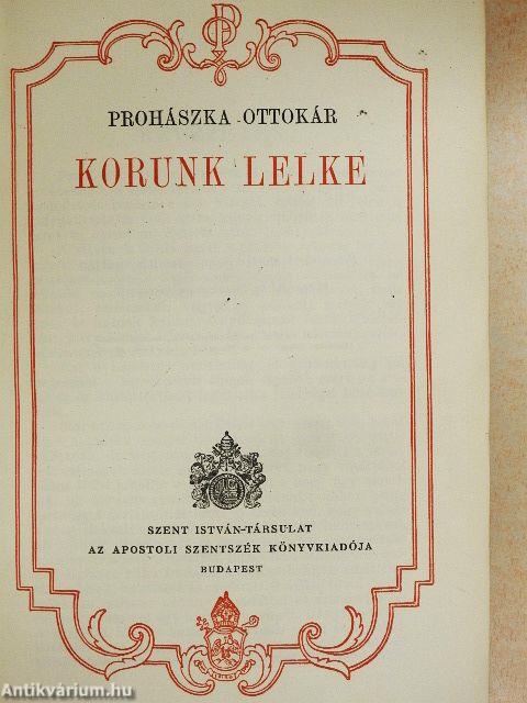 Korunk lelke