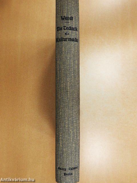 Die Technik als Kulturmacht (gótbetűs)