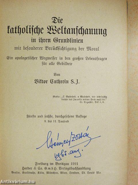Die katholische Weltanschauung  (gótbetűs)