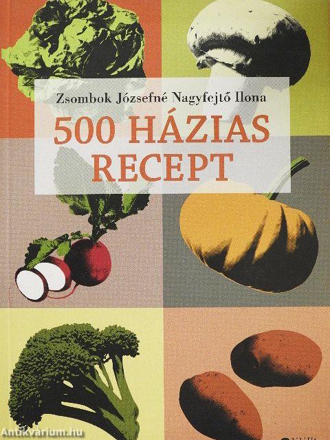 500 házias recept