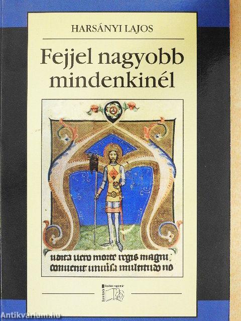 Fejjel nagyobb mindenkinél