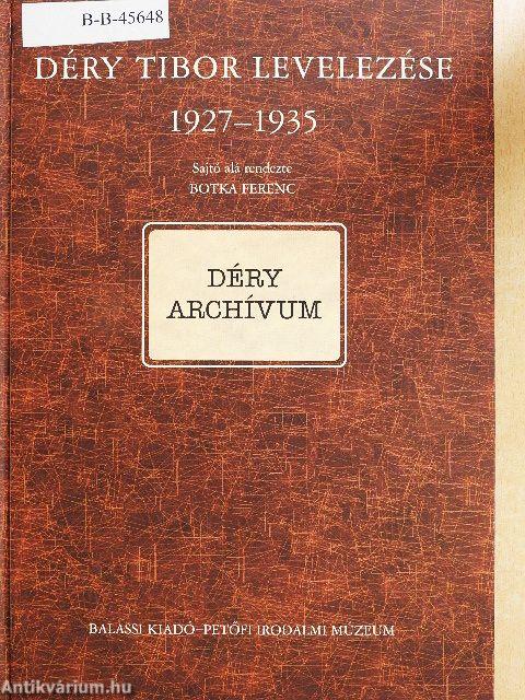 Déry Tibor levelezése I/B.