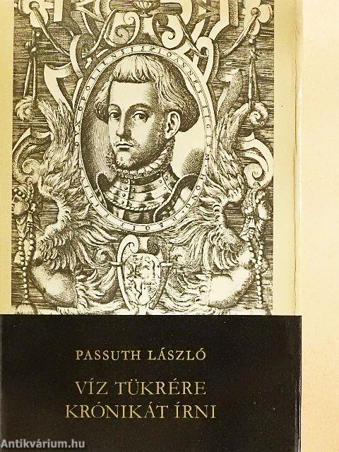 Víz tükrére krónikát írni