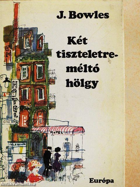 Két tiszteletreméltó hölgy