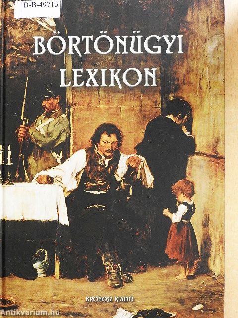 Börtönügyi lexikon