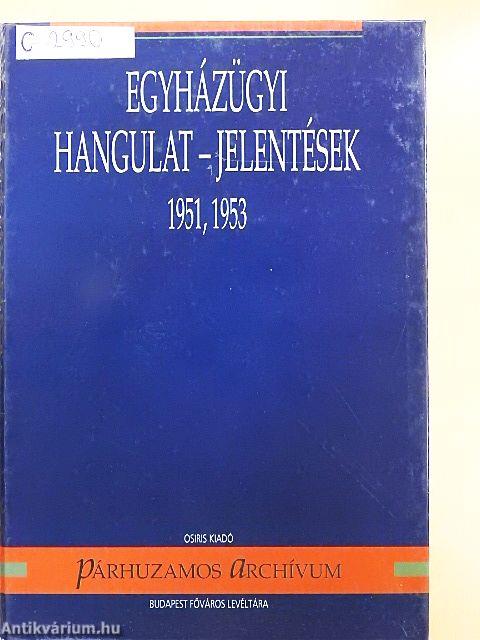 Egyházügyi hangulat-jelentések