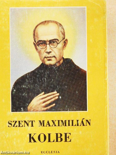 Szent Maximilián Kolbe