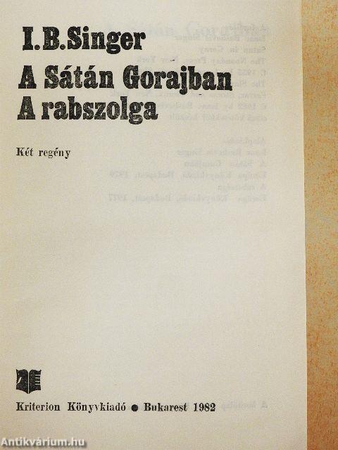 A Sátán Gorajban/A rabszolga