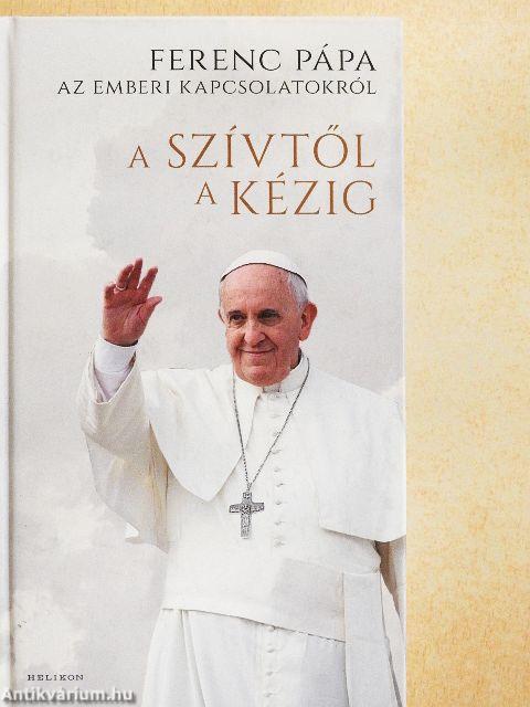 A szívtől a kézig