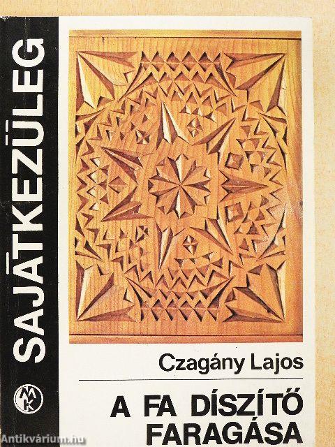 A fa díszítő faragása