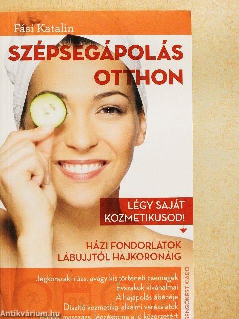 Szépségápolás otthon