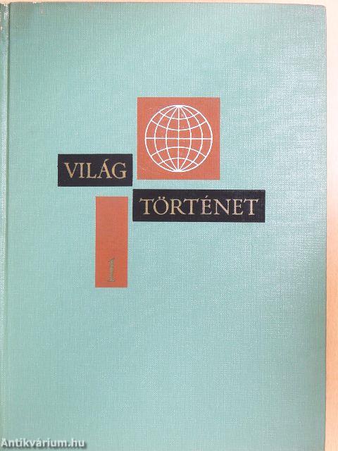 Világtörténet 1-10.