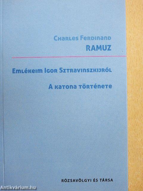 Emlékeim Igor Sztravinszkijról/A katona története