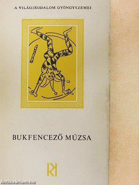 Bukfencező Múzsa