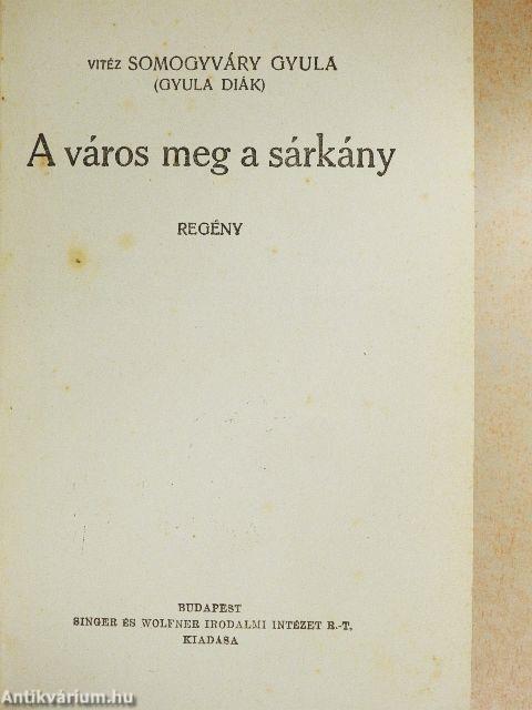 A város meg a sárkány