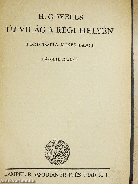 Új világ a régi helyén