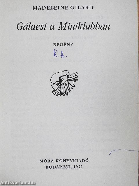 Gálaest a Miniklubban