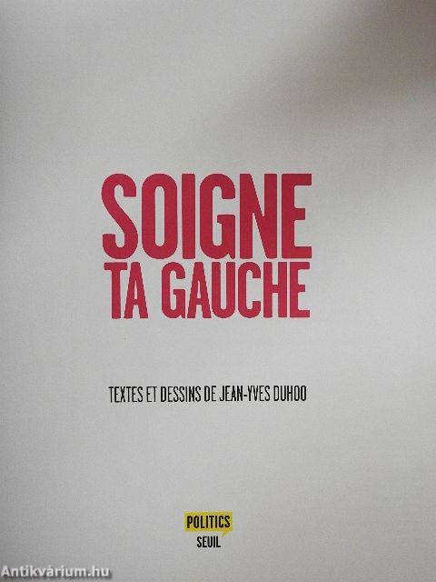 Soigne ta Gauche