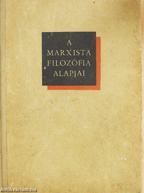 A marxista filozófia alapjai