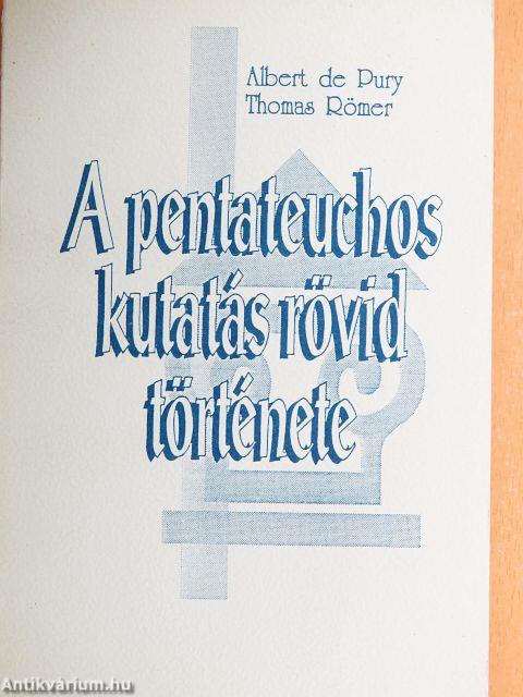 A pentateuchos-kutatás rövid története