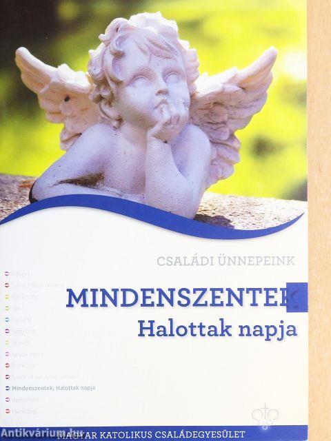 Mindenszentek, Halottak napja