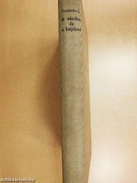 A vándor és a bujdosó