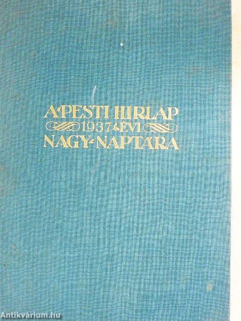 A Pesti Hirlap naptára 1937