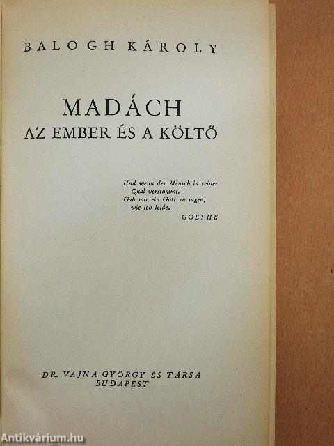 Madách az ember és a költő