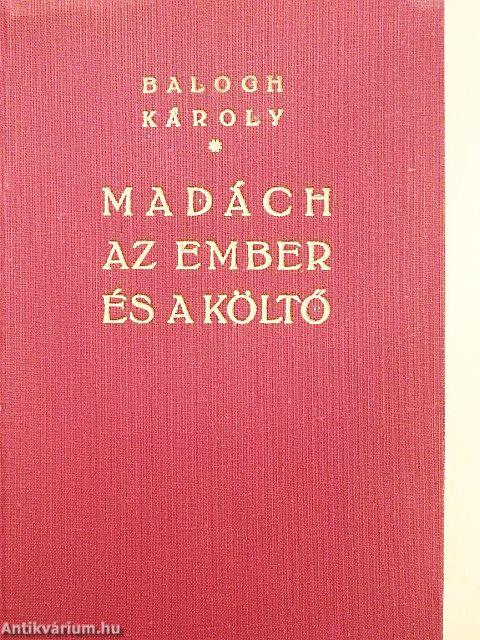 Madách az ember és a költő